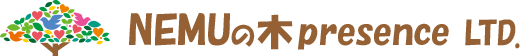 NEMUの木prese nce LTD.